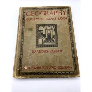 Silver, Burdett & Co. Geography – Journeys in Distant Lands (1924 HC)